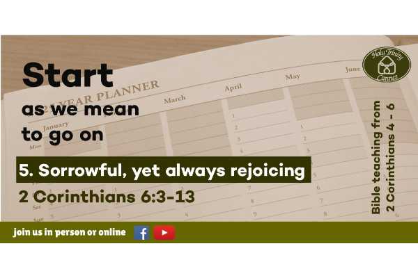 5. Sorrowful, yet always rejoicing