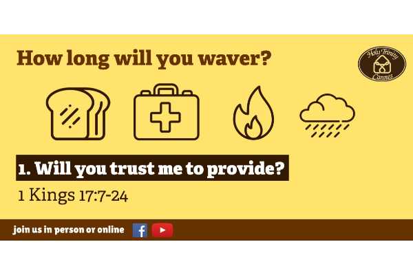 1. Will you trust me to provide?