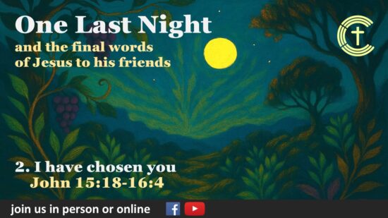 2. I have chosen you