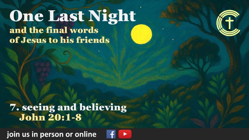 7. Seeing and believing